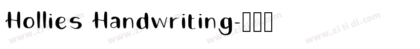 Hollies Handwriting字体转换 Hollies Handwriting字体转换
